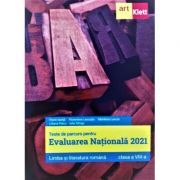 Limba si literatura romana teste de parcurs pentru evaluarea nationala 2021, Clasa a VIII-a - Florin Ionita