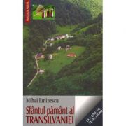 Sfantul pamant al Transilvaniei - Mihai Eminescu