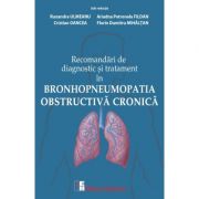 Recomandari de diagnostic si tratament in bronhopneumopatia obstructiva cronica - Ruxandra Ulmeanu