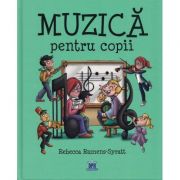 Muzica pentru copii - Rebecca Rumens-Syratt