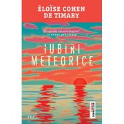 Iubiri meteorice - Eloise Cohen de Timary