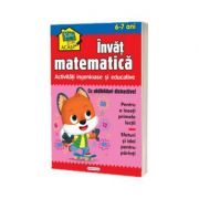 Scoala acasa - Invat matematica (6-7 ani)