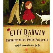 Etty Darwin și problema celor patru pietricele - Lauren Soloy