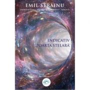 Indicativ, Poarta stelară - Emil Strainu
