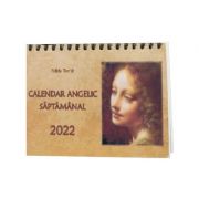 Calendar Angelic Saptamanal 2022 - Felicia Tonita