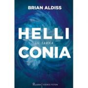 Iarna - Helliconia, volumul 3 - Brian Aldiss