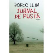 Jurnal de pustă - Borco Ilin