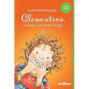 Clementina, cea mai draga colega 4 - Sara Pennypacker
