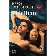 Fidelitate - Marco Missiroli