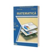 Matematica manual pentru clasa a XI-a. Profil M5 - Mihaela Singer