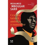Cea mai tainică amintire a oamenilor - Mohamed Mbougar Sarr