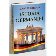 Istoria Germaniei - Mary Fulbrook