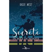 Secrete în miez de noapte - Kasie West