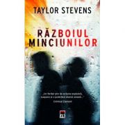 Razboiul minciunilor - Taylor Stevens