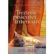 Pisica lui Dalai Lama și trezirea pisicuței interioare - David Michie