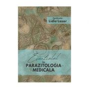 Esentialul in parazitologia medicala - Lidia Lazar