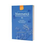 Matematica M1. Manual pentru clasa a XI-a - Marcel Tena