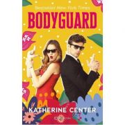 Bodyguard - Katherine Center