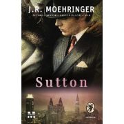 Sutton - J. R. Moehringer