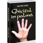 Ghicitul in palma - Valter Curzi