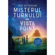 Misterul turnului din Vista Point - Ben Guterson