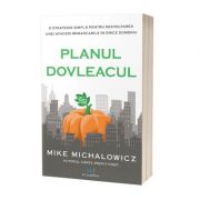 Planul dovleacul - Mike Michalowicz
