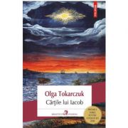 Cărţile lui Iacob - Olga Tokarczuk