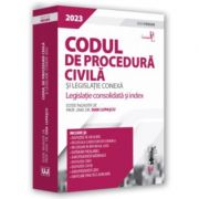 Codul de procedura civila si legislatie conexa 2023. Editie PREMIUM - Dan Lupascu