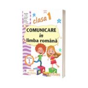 Comunicare in limba romana. Clasa I. Partea I - (AR) - Niculina-Ionica Visan