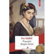 Povestiri despre femei - Ivo Andric