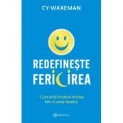 Redefineste fericirea - CY Wakeman
