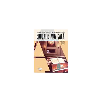 Educatie Muzicala - Manual pentru clasa a IX-a