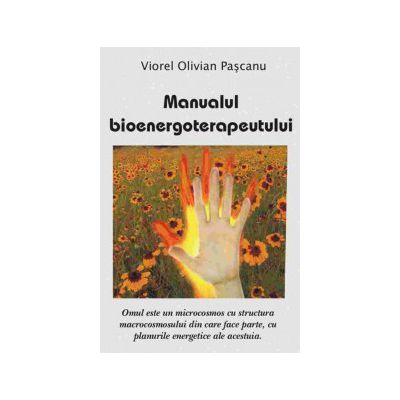 Manualul Bioenergoterapeutului