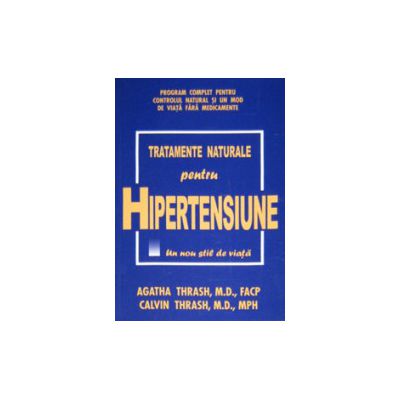Tratamente naturale pentru Hipertensiune