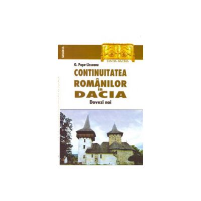 Continuitatea romanilor in Dacia - Dovezi noi