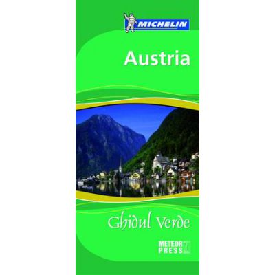 Austria. Ghidul verde - Michelin
