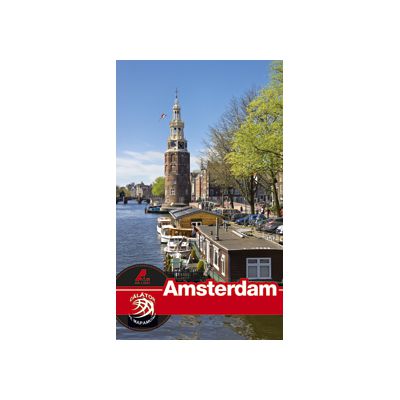 Amsterdam. Ghid turistic
