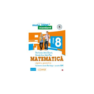Mate 2013 Standard - Algebra, geometrie. Cls. a VIII-a