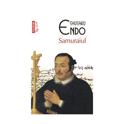 Samuraiul - Shusaku Endo