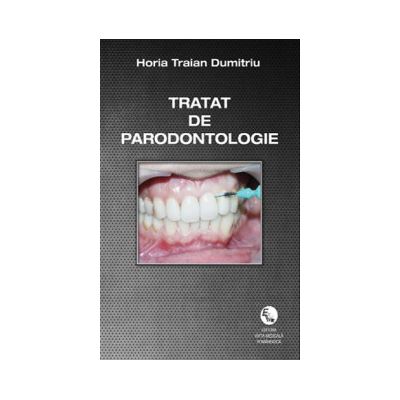 Tratat de parodontologie (Horia Traian Dumitriu)