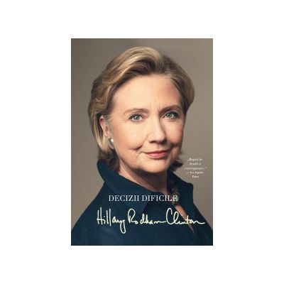 Decizii dificile (Hillary Rodham Clinton)