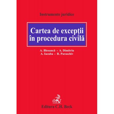 Cartea de exceptii in procedura civila (Alexandru Bleoanca)