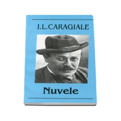 Ion Luca Caragiale - Nuvele