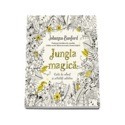 Jungla magica - Carte de colorat si activitati antistres