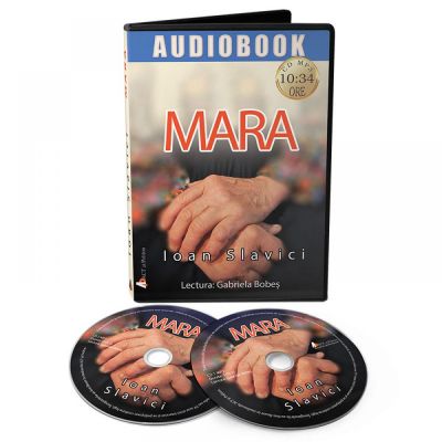 Audiobook - Mara - Ioan Slavici (MP3 cu durata de 10: 34 ore)