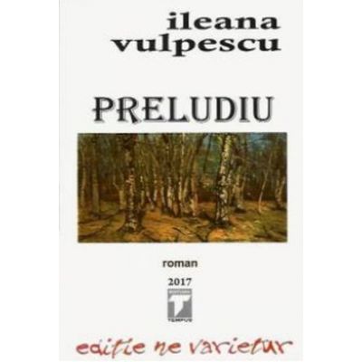 Preludiu (Ileana Vulpescu)