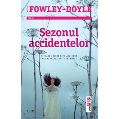 Sezonul accidentelor (Moira Fowley-Doyle)