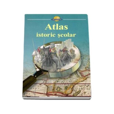 Atlas istoric scolar - Editie Cartonata