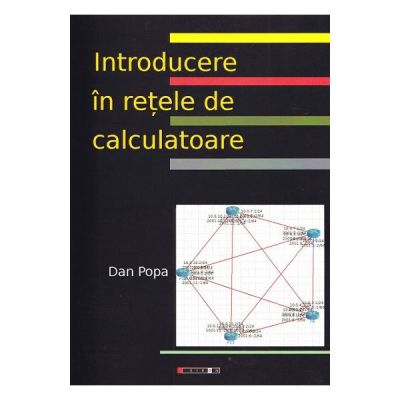 Introducere in retele de calculatoare - Dan Popa