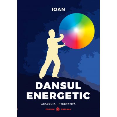 Dansul Energetic - Ioan